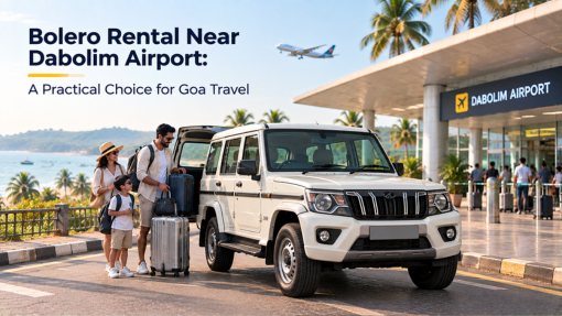 Bolero Rental Near Dabolim Airport A Practical Choice for Goa Travel