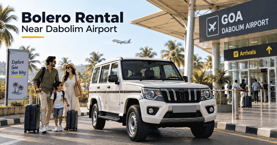 Bolero Rental Near Dabolim Airport | Royal Car Rentals Goa