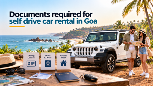 Documents required for self drive car rental in Goa