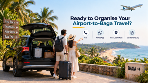 Ready to Organise Your Airport-to-Baga Travel