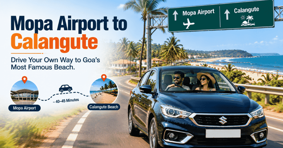 Mopa Airport to Calangute Distance, Time & Best Way (2026)