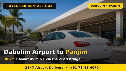 dabolim airport to panjim distance by self drive car