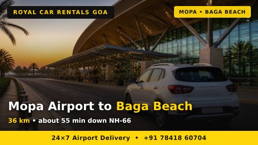 Mopa Airport to Baga Beach Distance mopa airport to baga beach distance by self drive suv at sunset